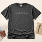 Read the Fine Print T-Shirt