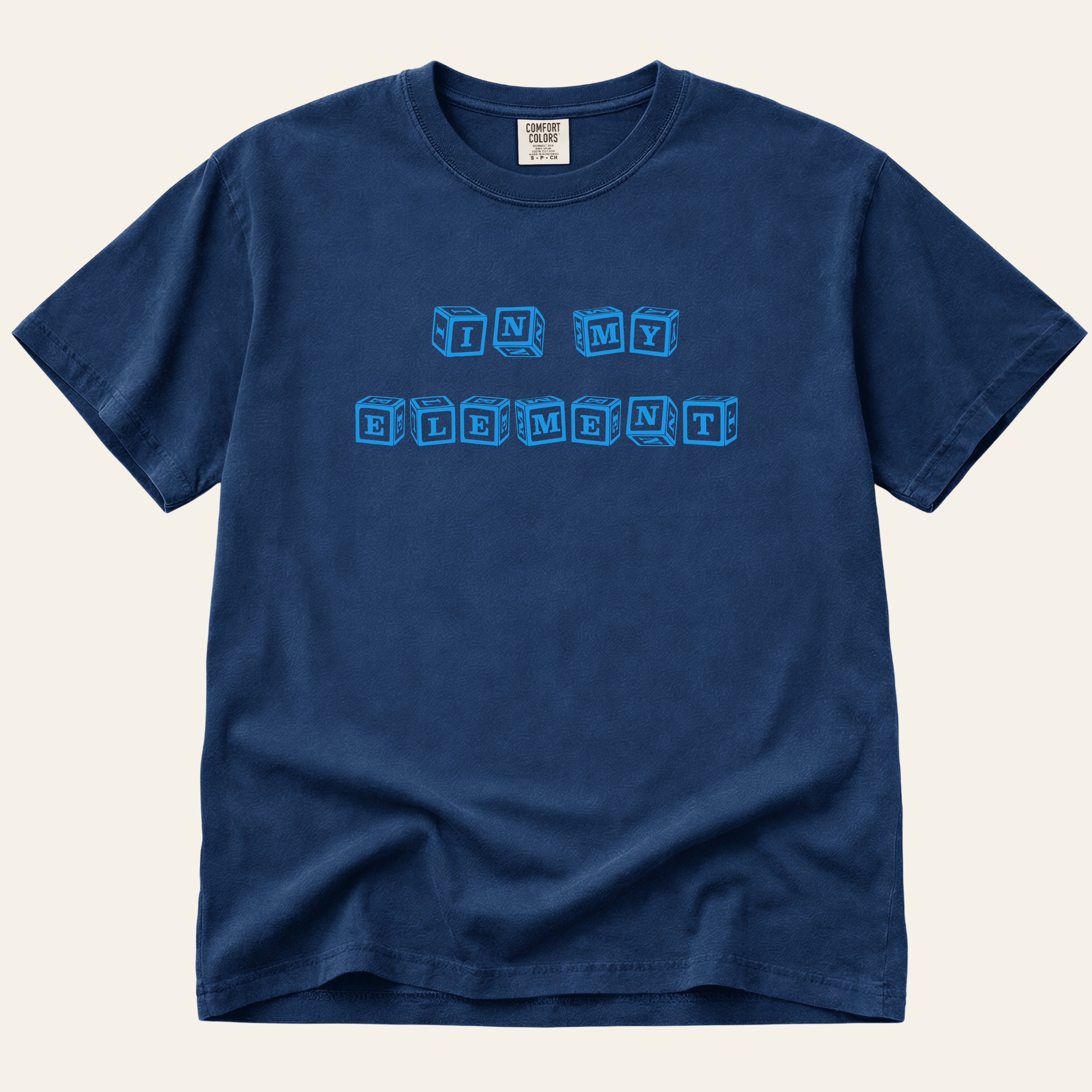 In My Element T-Shirt