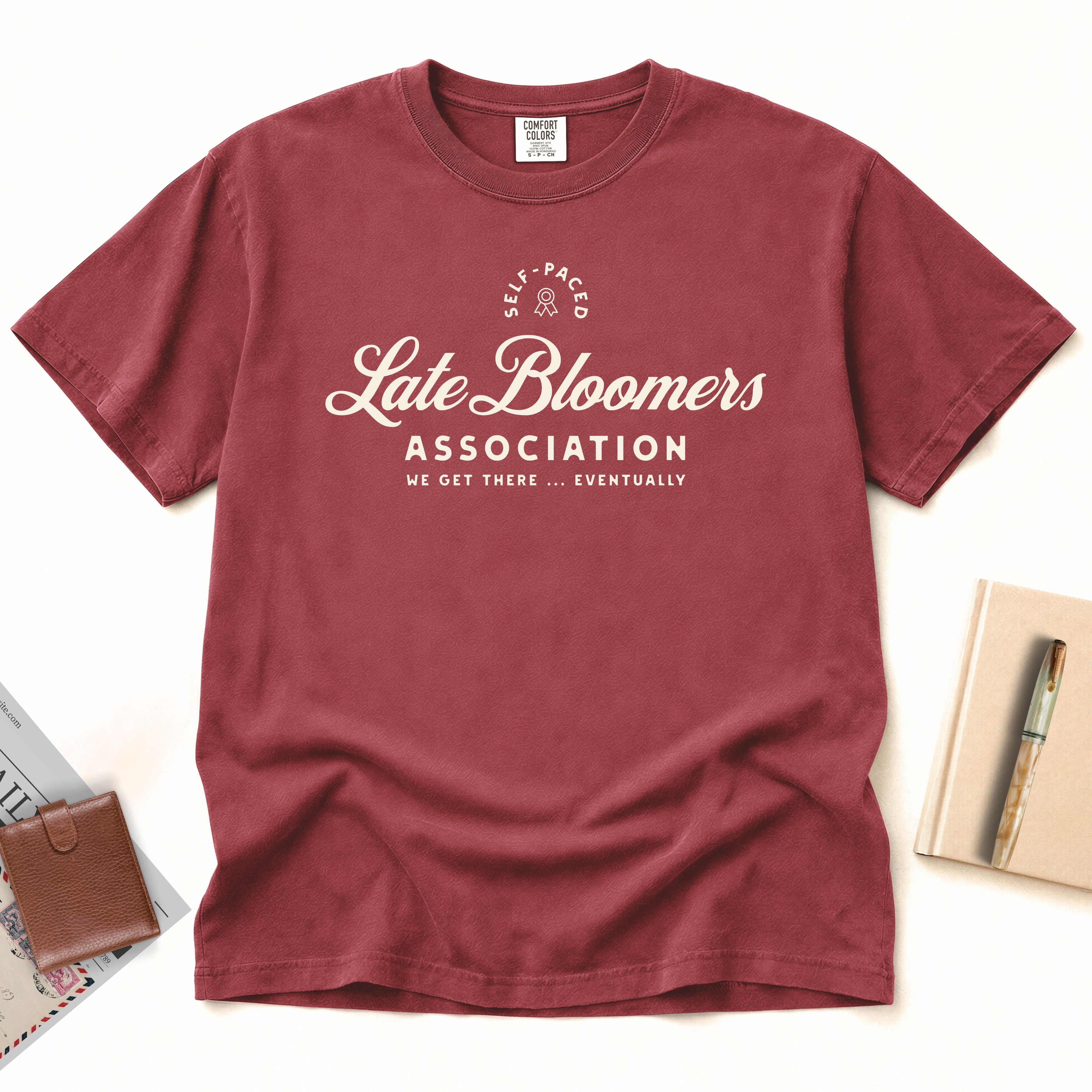 Late Bloomers T-Shirt