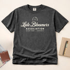 Late Bloomers T-Shirt
