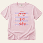 Seize the Day T-Shirt