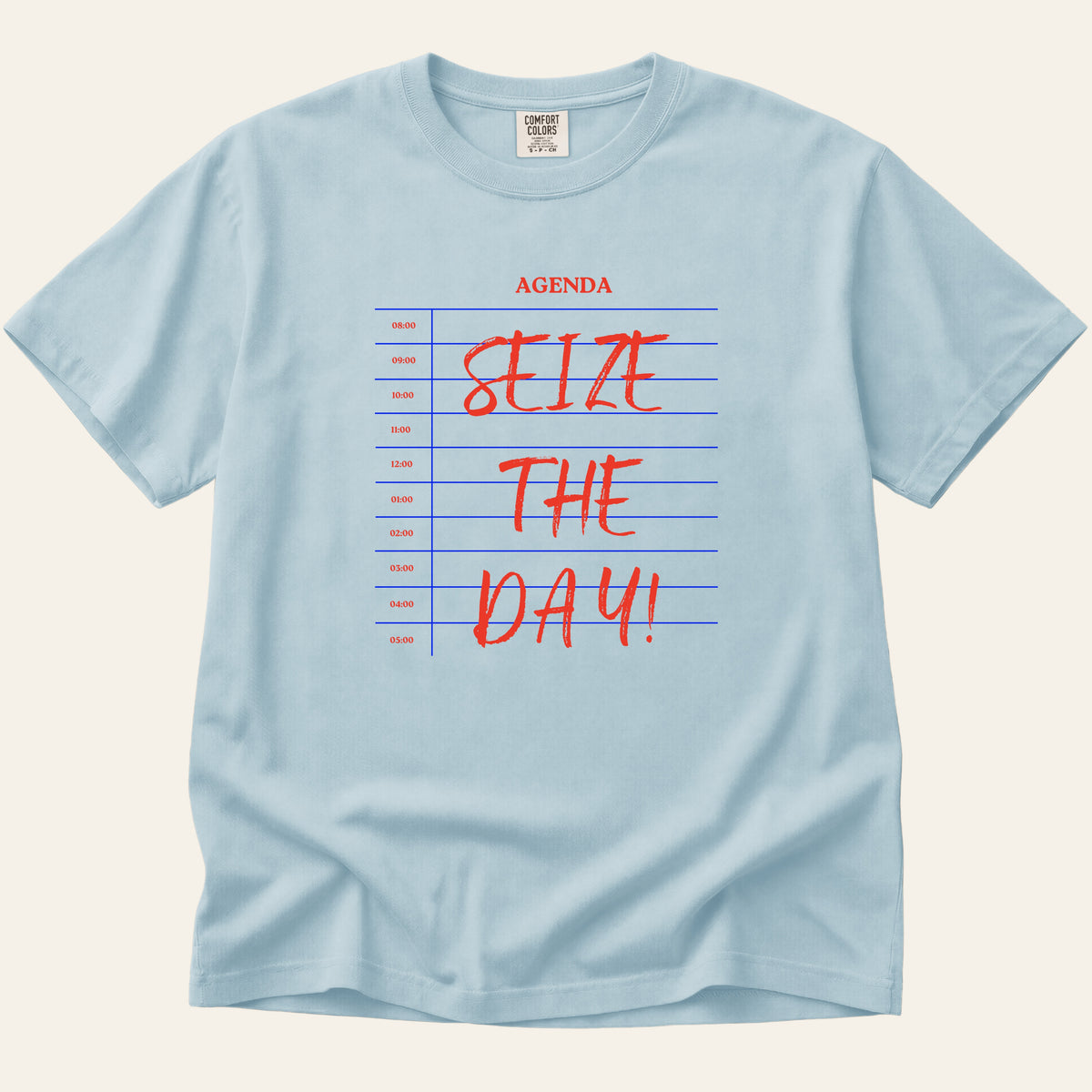 Seize the Day T-Shirt