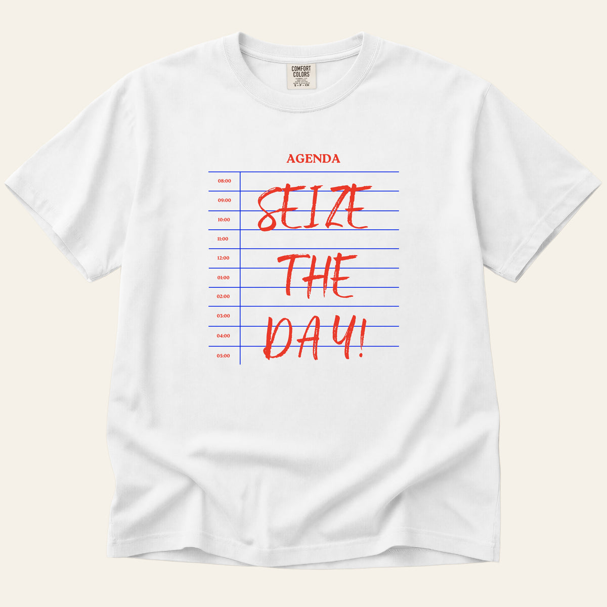 Seize the Day T-Shirt