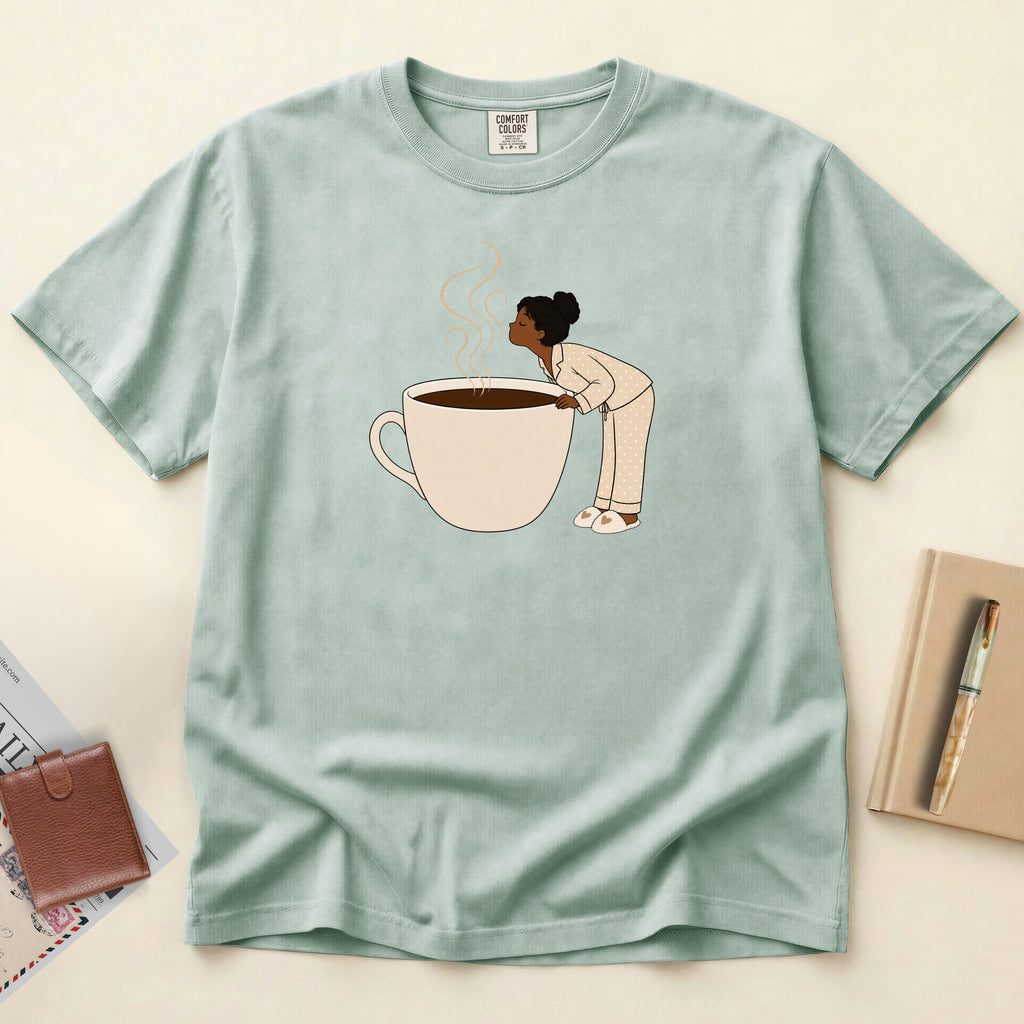 Wake Up and Smell the Coffee T-Shirt
