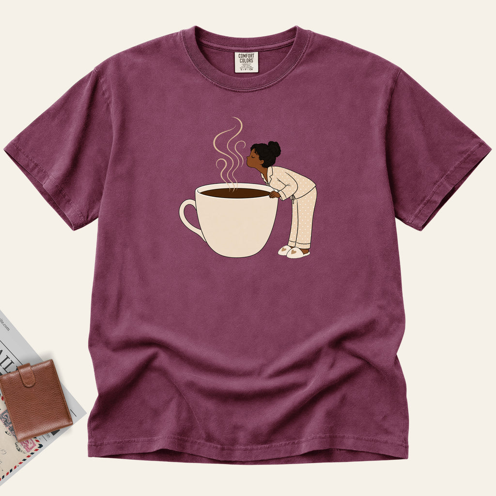 Wake Up and Smell the Coffee T-Shirt