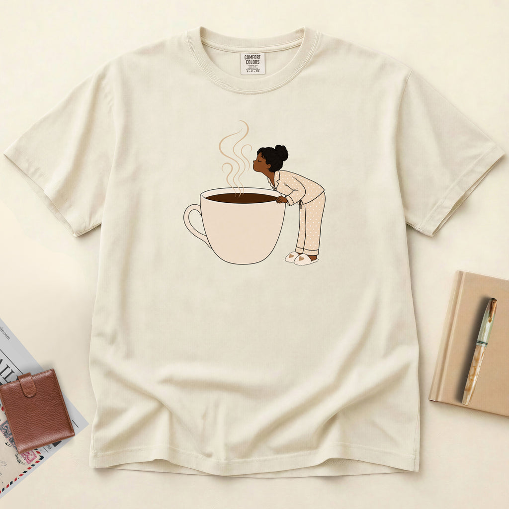 Wake Up and Smell the Coffee T-Shirt
