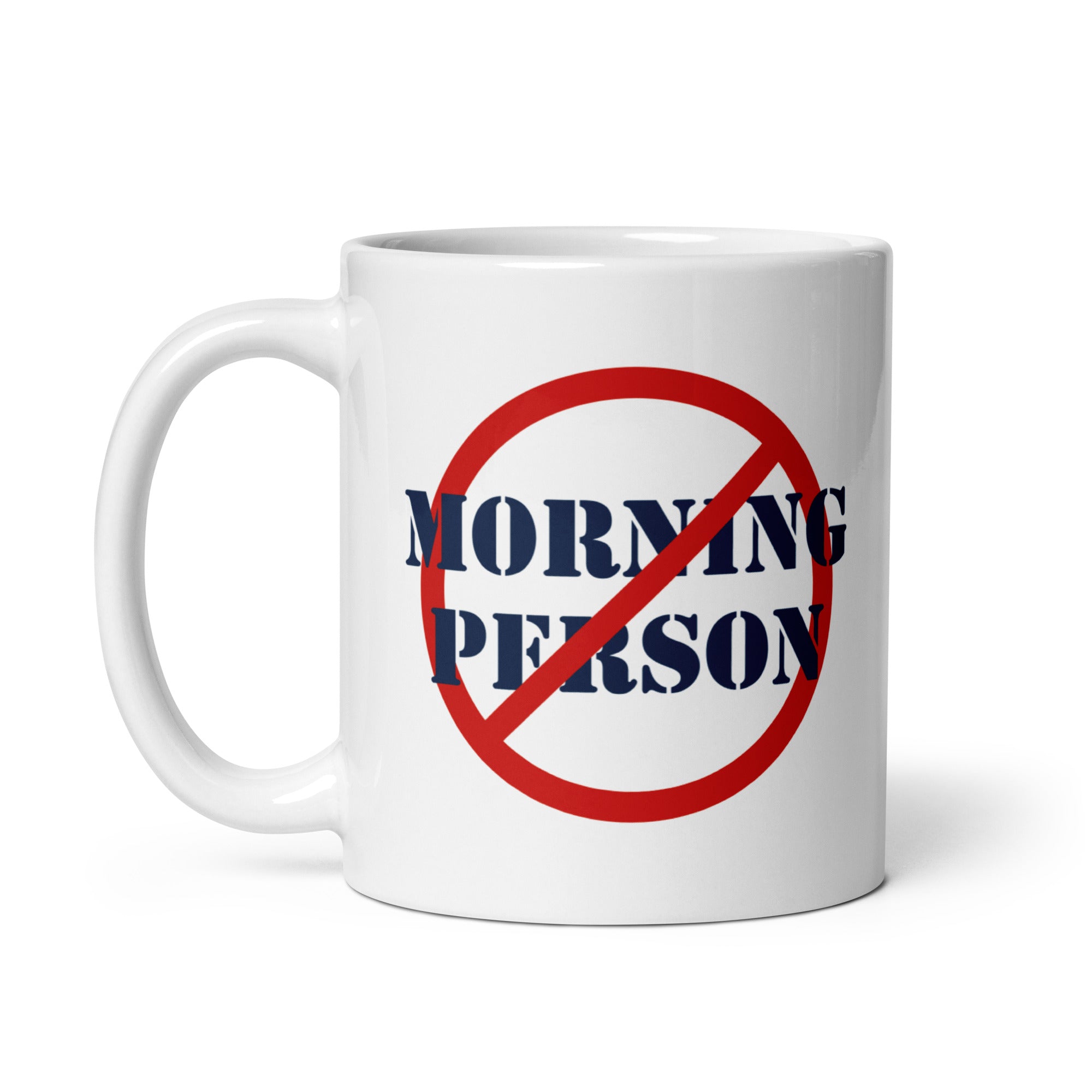 Not a Morning Person Mug